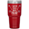 Wish This Was Mead Ravens Tumbler 30ozTumblersRed