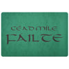 Cead Mile Failte Gaelic Hundred Thousand Welcome Doormat BlackDoormatGreen