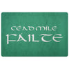 Cead Mile Failte Gaelic Hundred Thousand Welcome Doormat WhiteDoormatGreen