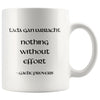 Celtic Gaelic Proverb Quote Nothing Without Effort White Ceramic Mug 11ozDrinkwareVersion 4