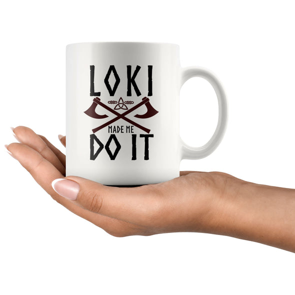 Loki Made Me Do It MugDrinkware