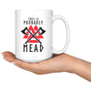 Probably Mead Valknut MugDrinkware