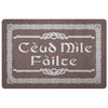 Scottish Ceud Mile Failte Scots Gaelic Hundred Thousand Welcomes DoormatDoormatBrown