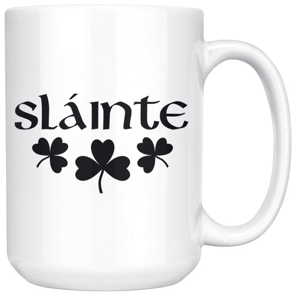 Slainte Gaelic Irish Toast Coffee MugDrinkware15oz Mug