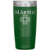 Slainte Gaelic Toast Celtic Heart Knot Etched Tumbler 20ozTumblersGreen