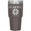 Slainte Gaelic Toast Celtic Knot Etched Tumbler 30ozTumblersPewter