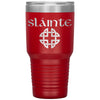 Slainte Gaelic Toast Celtic Knot Etched Tumbler 30ozTumblersRed