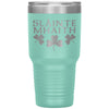 Slainte Mhaith Gaelic Irish Tumbler 30ozTumblersTeal