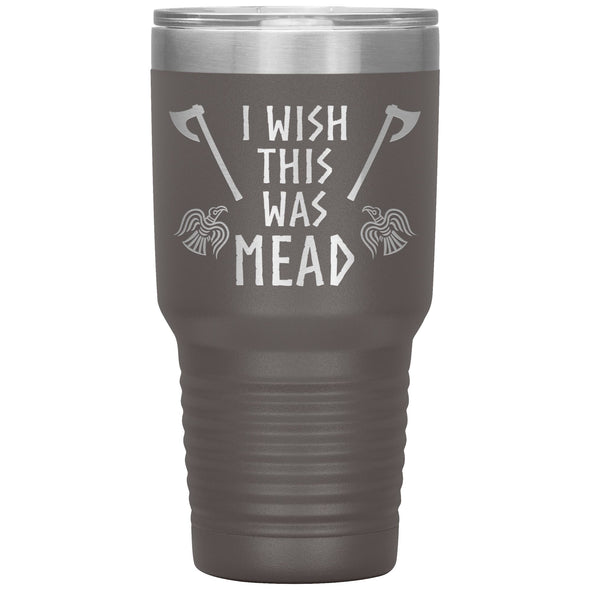 Wish This Was Mead Ravens Tumbler 30ozTumblersPewter